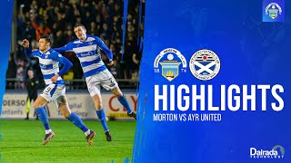 Greenock Morton vs Ayr United  cinch Championship  Match Highlights [upl. by Gnem]