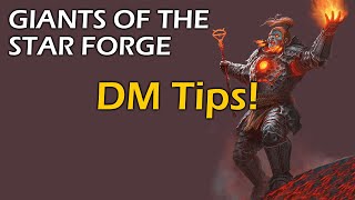 Giants of the Star Forge DM Tips [upl. by Ahar]