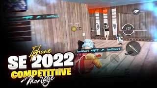 IPHONE SE2022🔥 COMPETITIVE MONTAGE  PUBG COMPETITIVE  PUBG MONTAGE  COMPETITIVE MONTAGE [upl. by Ijuy849]