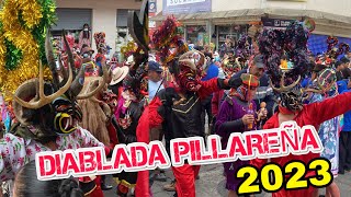 DIABLADA PILLAREÑA 2023 [upl. by Rossing481]