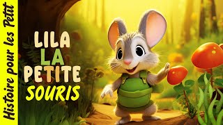 LILA LA PETITE SOURIS🐁Histoires amp Contes pour Enfants Histoire pour Dormir Livre animé pour enfant [upl. by Nicholl]