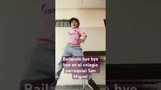 Bailando Y bye bye bye en mi colegio￼ [upl. by Accber371]