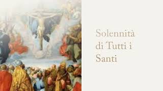 Solennità di tutti i santi [upl. by Rysler]