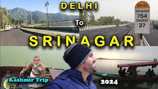 Delhi To Srinagar  Kashmir Trip 2024  Delhi To Srinagar by Road  Kashmir Vlog  Kashmir Trip [upl. by Yelsek783]