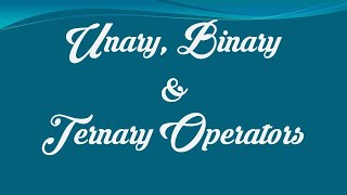 Unary  Binary and Ternary Operators in Java  Must Watch [upl. by Airtal556]