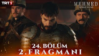 Mehmed Fetihler Sultanı 24 Bölüm 2 Fragmanı trt1 [upl. by Odrahcir]