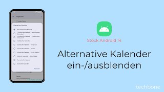 Alternative Kalender einblenden oder ausblenden Android 14 [upl. by Erika]