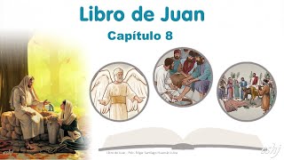 JUAN Capítulo 8  La Biblia  Reavivados por tu palabra Hedjusan [upl. by Llenyar]