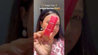 Teddy tint brutally honest review 😡😭🙌 amazonfinds amazonhaul nykaafinds nykaahaul [upl. by Eseerehc]