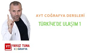 30TÜRKİYEDE ULAŞIM1 aytcoğrafyakpsscoğrafya [upl. by Semmes116]