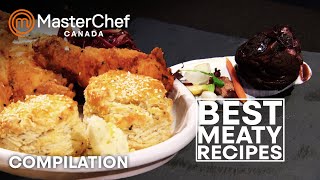 Best Canadian Meaty Recipes  MasterChef Canada  MasterChef World [upl. by Micheline]