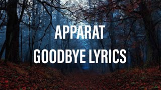 APPARAT  GOODBYE LYRICS [upl. by Sunev]