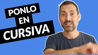 Cuándo debes usar cursiva para una buena redacción [upl. by Ayana]