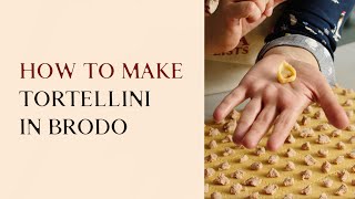 How to make tortellini in brodo [upl. by Nepsa908]