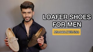 5 CLASSIC LOAFER SHOES FOR MEN IN BUDGET  SHOE HAUL FOR MEN INDIA [upl. by Lunna]