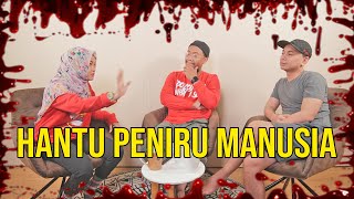 PARANORMAL EXPERIENCE HANTU PENIRU MANUSIA [upl. by Holleran635]