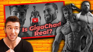 Is GigaChad Real or Fake  My Analysis [upl. by Noitsuj]