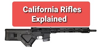 Featureless and Featured Rifles in CA Explained [upl. by Fleeta239]