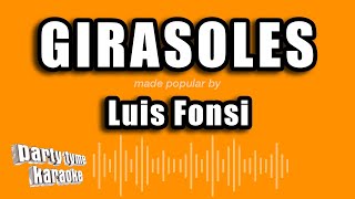 Luis Fonsi  Girasoles Versión Karaoke [upl. by Norihs]