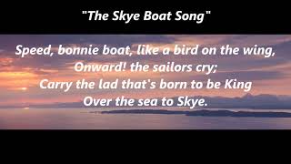 Skye Boat Song With Lyrics [upl. by Nylaret]