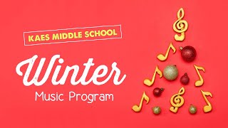 KAES Middle School Winter Music Program [upl. by Sosthenna]