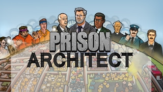 Прохождение Prison Architect 1  Как построить тюрьму [upl. by Germayne]