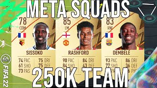 BEST META 250K TEAM SQUAD BUILDER TO GET MORE WINS  FIFA 22 [upl. by Lered]