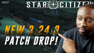 New Star Citizen 3243 PTU Patch Just Dropped  Whats In It [upl. by Nagey]