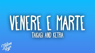 Takagi amp Ketra  Venere e Marte feat Marco Mengoni Frah Quintale [upl. by Frasquito758]