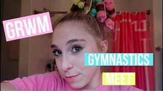 GRWM Gymnastics Meet [upl. by Loomis590]