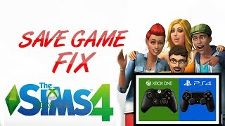 SIMS 4 XBOX ONEPS4 SAVE GAME FIX [upl. by Zillah]