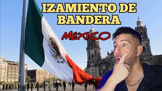 REACCIÃ“N A IZAMIENTO DE LA BANDERA en MÃ‰XICO  preciosa Ceremonia  ME IMPACTÃ“ [upl. by Berthoud]