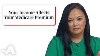 How Your Income Affects Your Medicare Premium [upl. by Annaik]