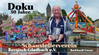 Doku 30 Jahre Schaustellerverein Bergisch Gladbach eV  Burkhardt Unrau  Kirmes ist ein Kulturgut [upl. by Cairistiona]