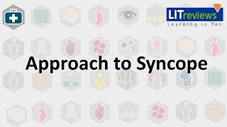 Approach to Syncope [upl. by Mabelle]