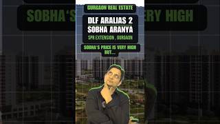 Check out the details of DLF ARALIAS 2  SOBHA ARANYA  SPR EXTENSION GURGAON [upl. by Eenaj538]