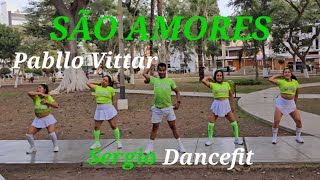 São Amores  Pabllo Vittar  Coreografía Fitness by SergioDancefit [upl. by Eitsirc36]