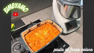 Pasta al forno veloce bimby TM6 TM5 TM31 [upl. by Tayyebeb]