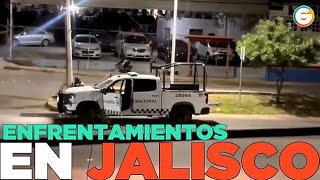 Enfrentamientos en Jalisco [upl. by Valdis]