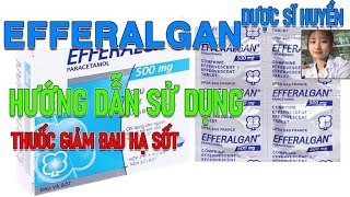 EFFERAlGAN 500MG  HƯỚNG DẪN CÁCH SỬ DỤNG THUỐC GIẢM ĐAU HẠ SỐT AN TOÀN HIỆU QUẢ [upl. by Imeaj]