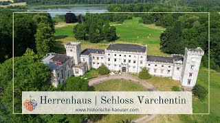 Herrenhaus  Schloss Varchentin in MecklenburgVorpommern [upl. by Nnaeirual]