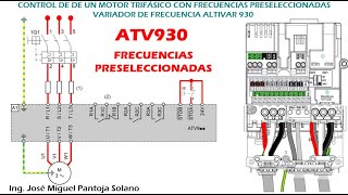 PRÁCTICA 324 Control de Motor por frecuencias preseleccionadas Altivar 930 Schneider Electric [upl. by Rengaw]