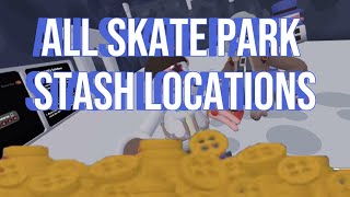 ALL Skate Park Stash Locations Yeeps Hide And Seek [upl. by Anilatak184]