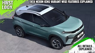 Tata Nexon iCNG VariantWise Features Explained  Smart Pure Creative Fearless Trim With Price [upl. by Stesha531]