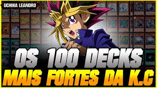 OS 100 DECKS TOP KC A BANLIST VEM FORTE  YUGiOh Duel Links [upl. by Zsolway200]