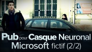 Pub pour un Casque Neuronal Microsoft fictif 22 [upl. by Yardley]