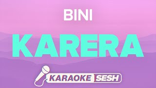 BINI  Karera Karaoke [upl. by Odla]