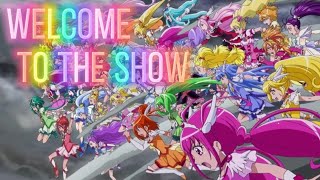 Precure AMV Welcome To The Show [upl. by Eryn]