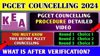 PGCET 2024 COUNCELLING PROCESS DETAILED INFORMATION UPTO SEAT ALLOTMENT  WHAT IS AFTER VERIFICATION [upl. by Augustine840]