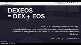 DEXEOS Decentralized exchange built on EOS blockchain [upl. by Mizuki383]